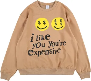 Arnodefrance Men i like you you're expensive Sweatshirt Oversized Hip Hop Letter Printing Crew Neck Sweatshirts Pullover