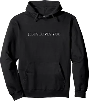 Jesus Loves You Minimalist Christian Aesthetic Pullover Hoodie